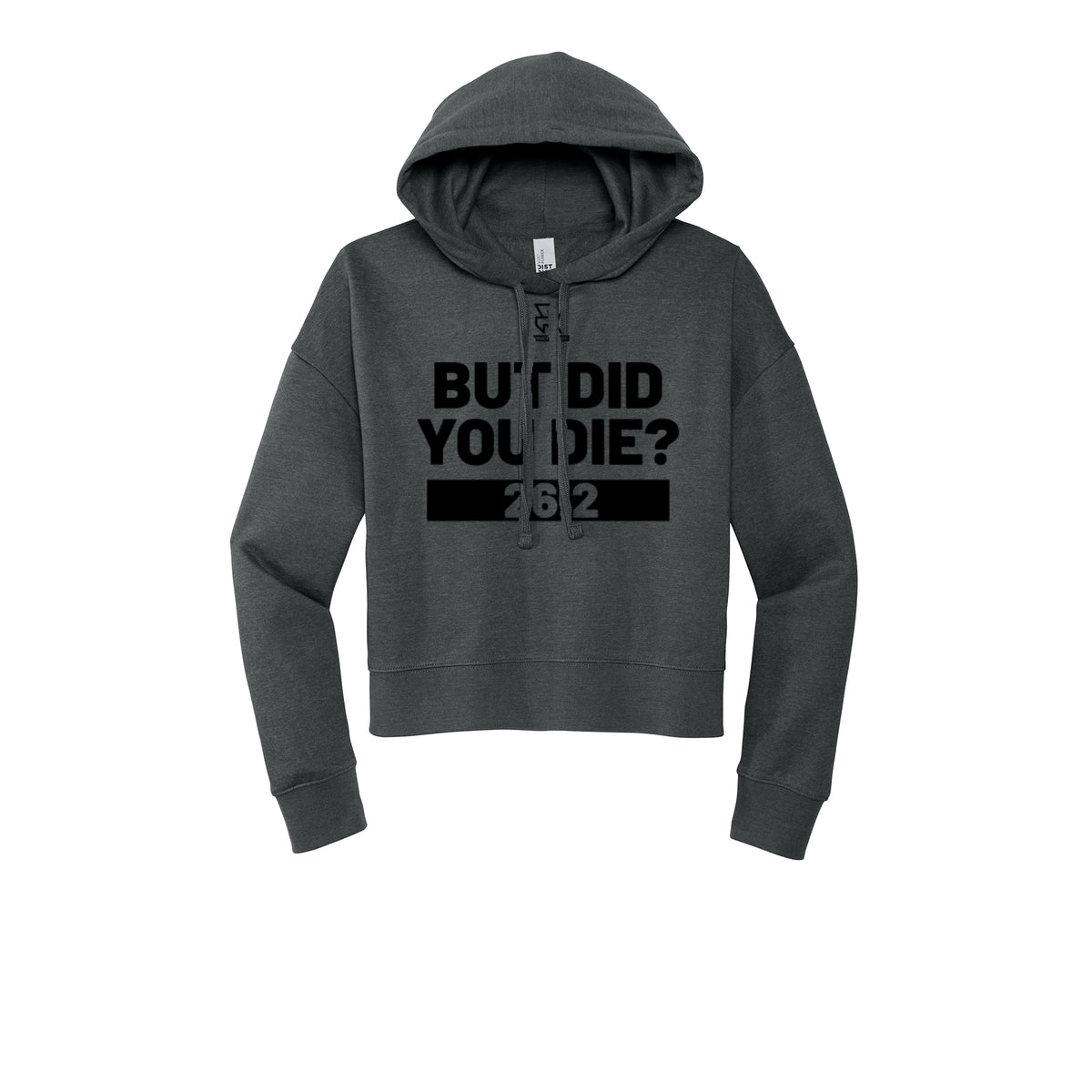 BUT DID YOU DIE? 26.2 (Black) - Womens Fleece Hoodie
