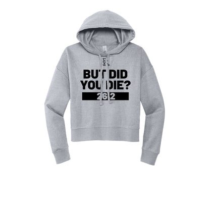 BUT DID YOU DIE? 26.2 (Black) - Womens Fleece Hoodie