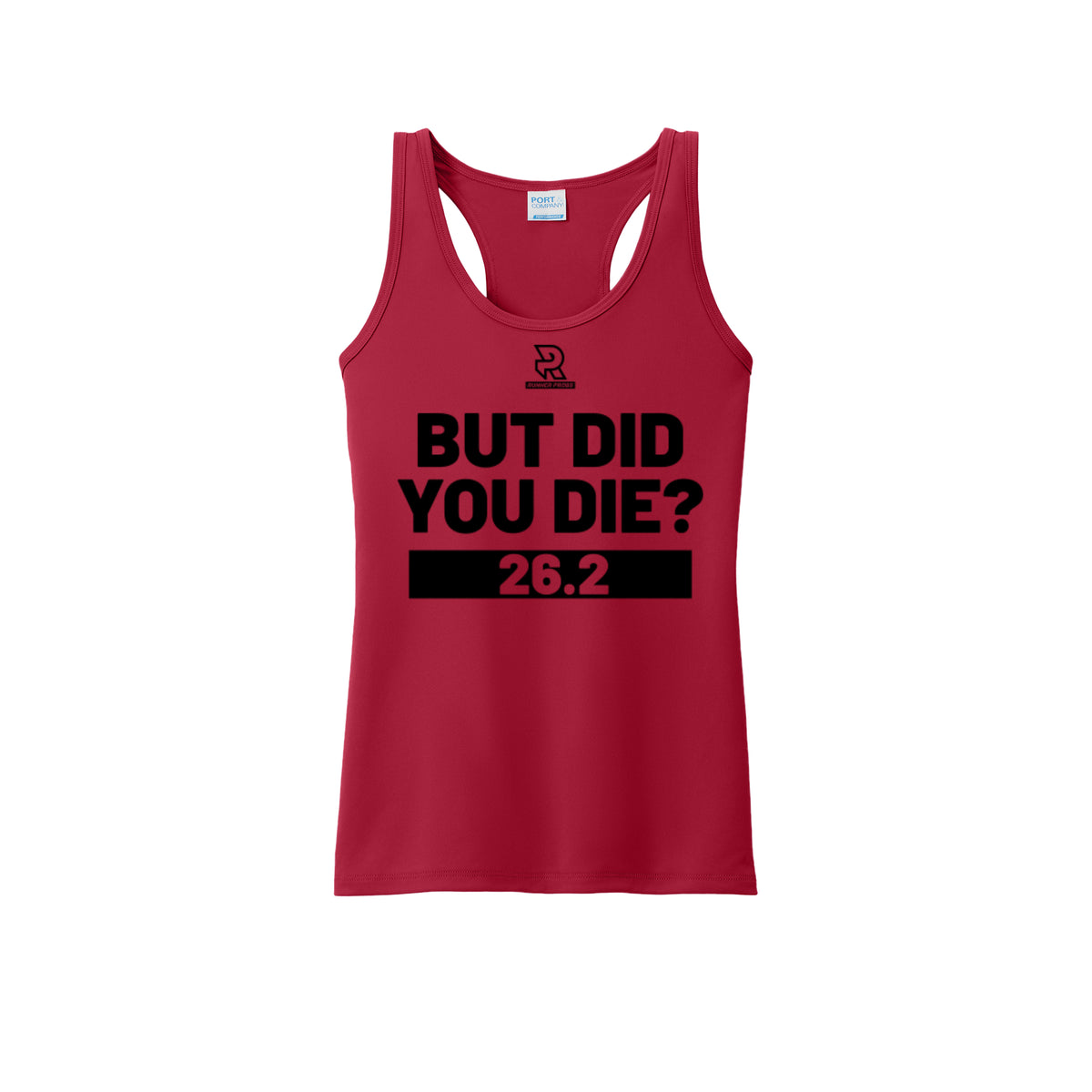 BUT DID YOU DIE? 26.2 (Black) - Womens Performance Tank