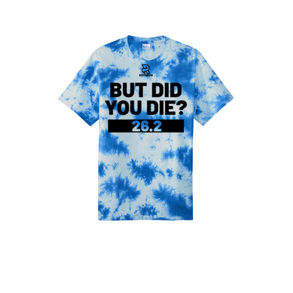 BUT DID YOU DIE? 26.2 (Black) - Short Sleeve Tie Dye Cotton Tee