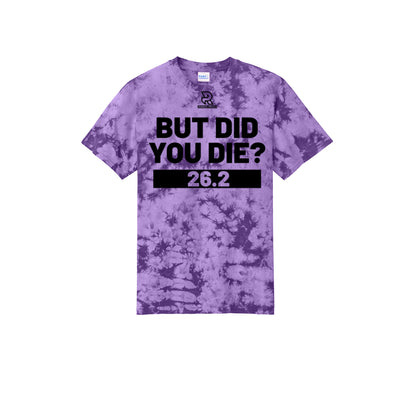 BUT DID YOU DIE? 26.2 (Black) - Short Sleeve Tie Dye Cotton Tee