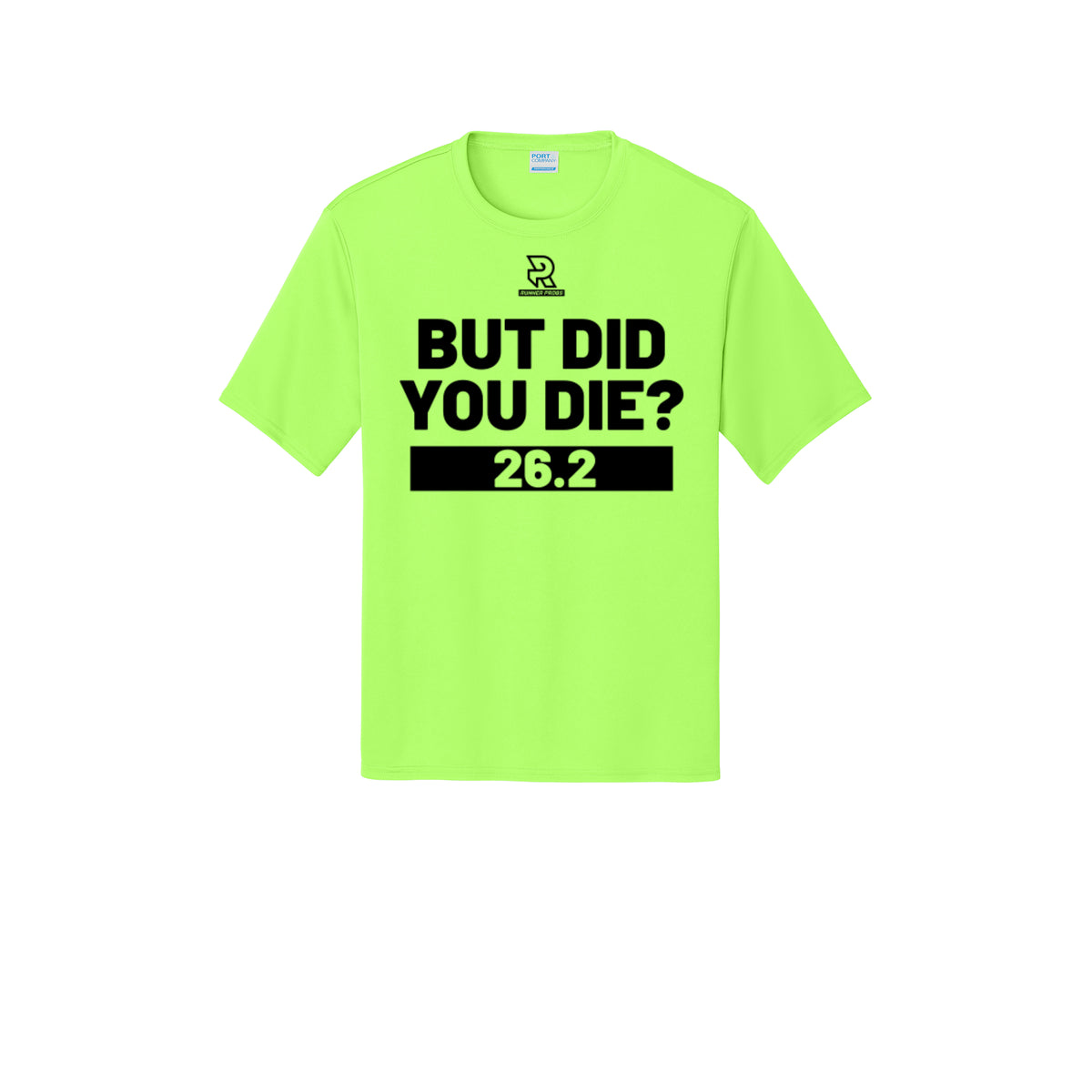 BUT DID YOU DIE? 26.2 (Black) - Short Sleeve Performance Tee