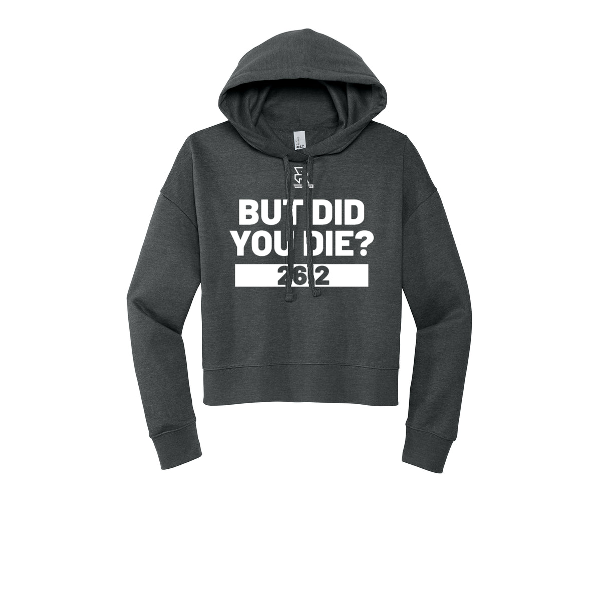 BUT DID YOU DIE? 26.2 (White) - Womens Fleece Hoodie