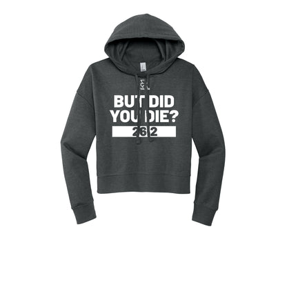 BUT DID YOU DIE? 26.2 (White) - Womens Fleece Hoodie