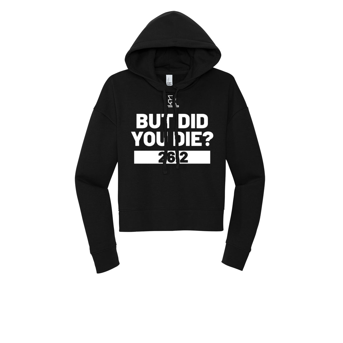 BUT DID YOU DIE? 26.2 (White) - Womens Fleece Hoodie