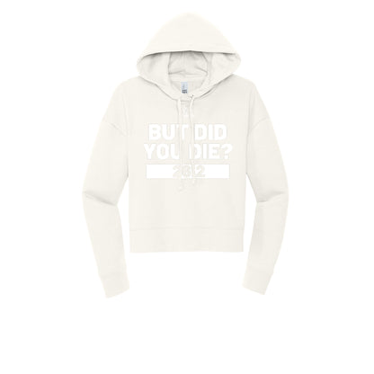 BUT DID YOU DIE? 26.2 (White) - Womens Fleece Hoodie