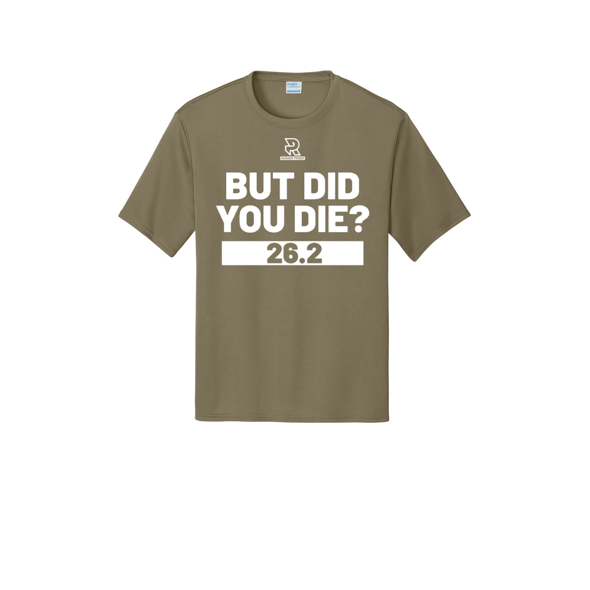 BUT DID YOU DIE? 26.2 (White) - Short Sleeve Performance Tee