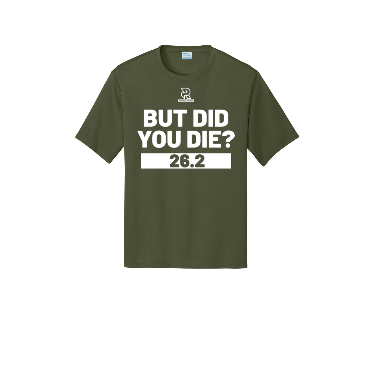 BUT DID YOU DIE? 26.2 (White) - Short Sleeve Performance Tee