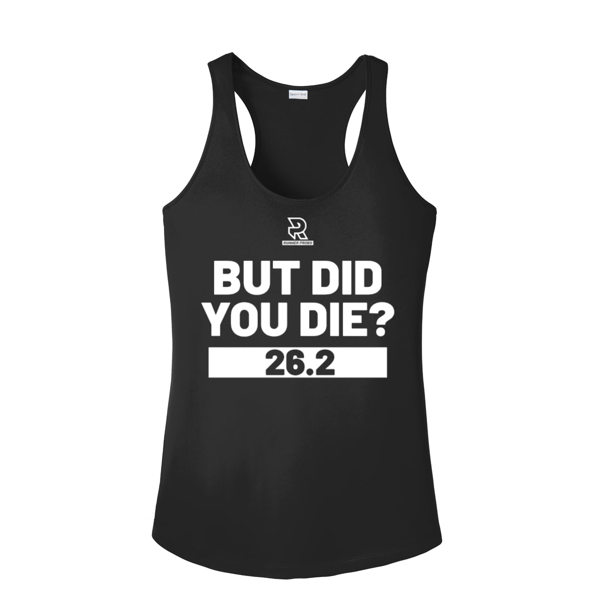 BUT DID YOU DIE? 26.2 (White) - Womens Competitor Racerback Tank