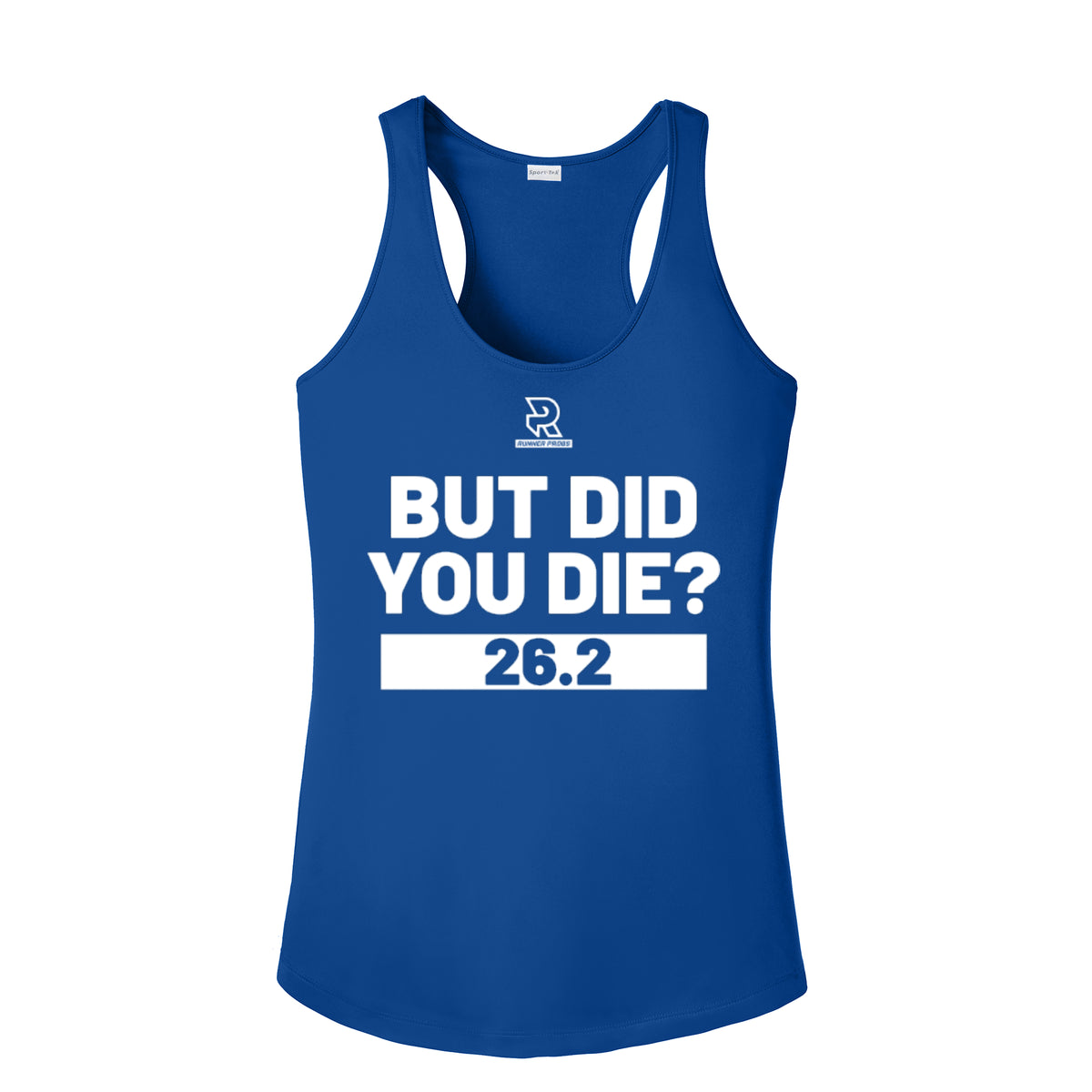 BUT DID YOU DIE? 26.2 (White) - Womens Competitor Racerback Tank