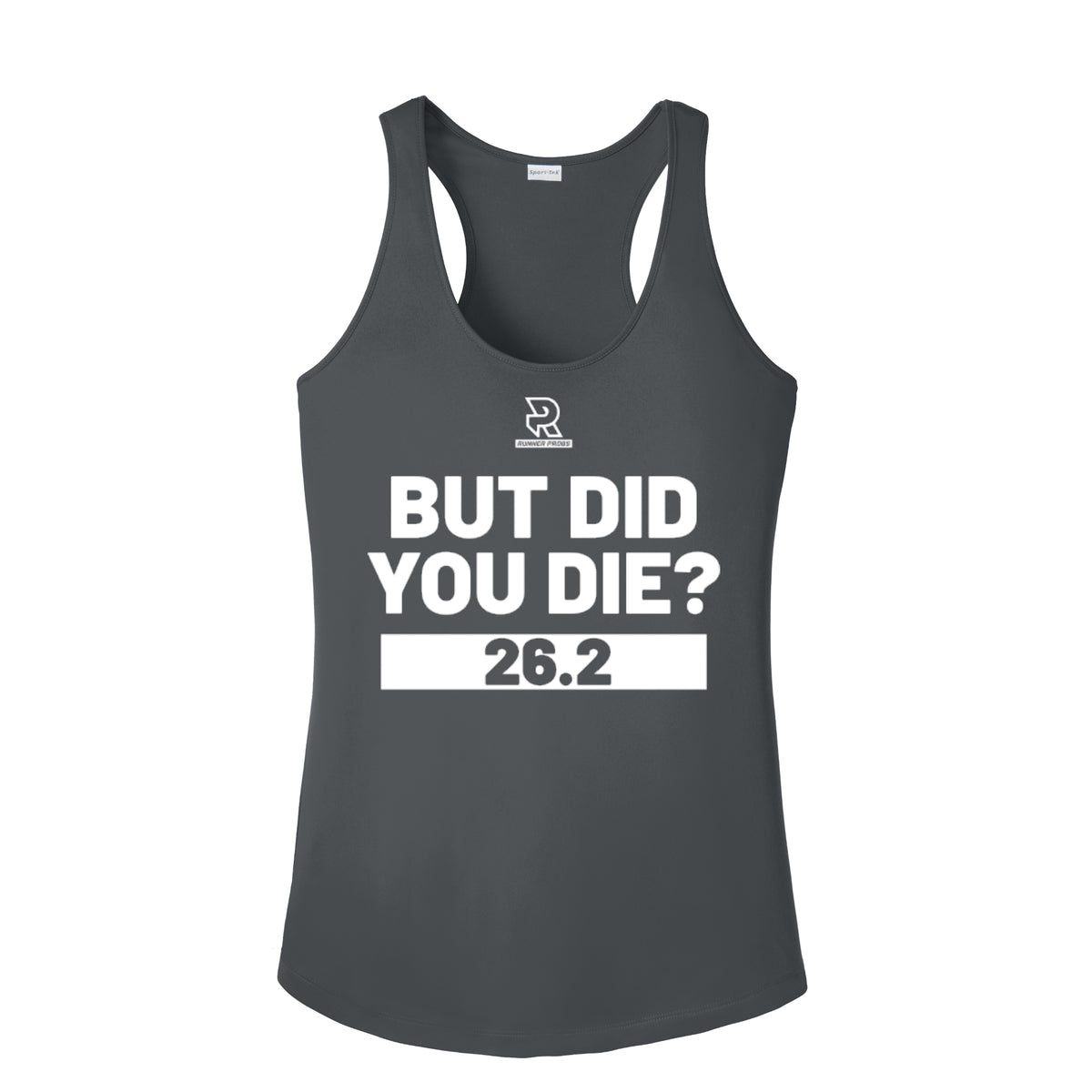 BUT DID YOU DIE? 26.2 (White) - Womens Competitor Racerback Tank