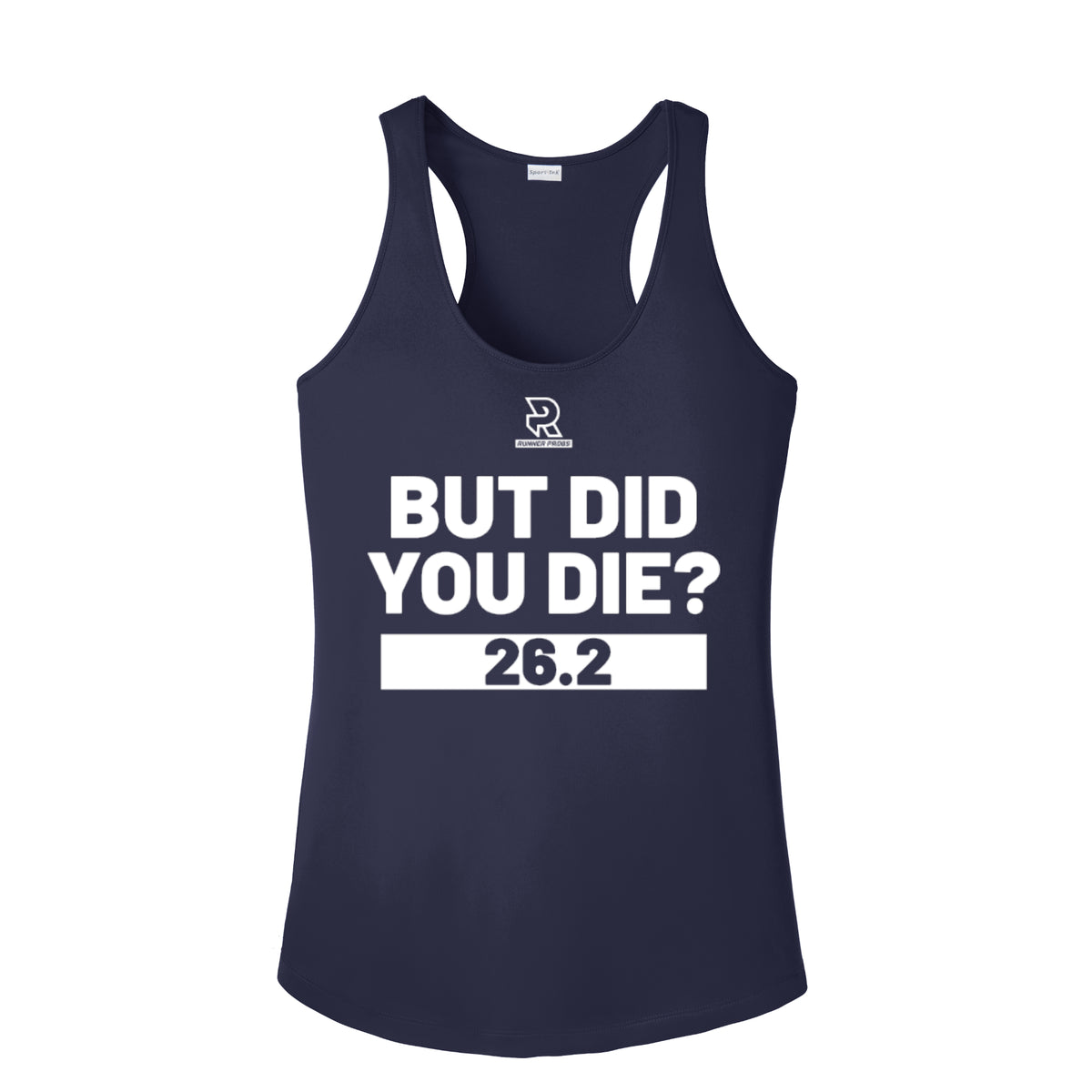 BUT DID YOU DIE? 26.2 (White) - Womens Competitor Racerback Tank