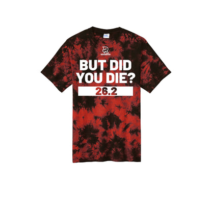 BUT DID YOU DIE? 26.2 (White) - Short Sleeve Tie Dye Cotton Tee