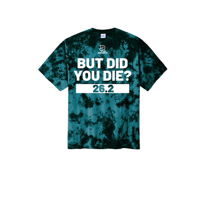 BUT DID YOU DIE? 26.2 (White) - Short Sleeve Tie Dye Cotton Tee