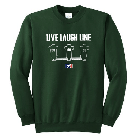LIVE LAUGH LINE - Crewneck