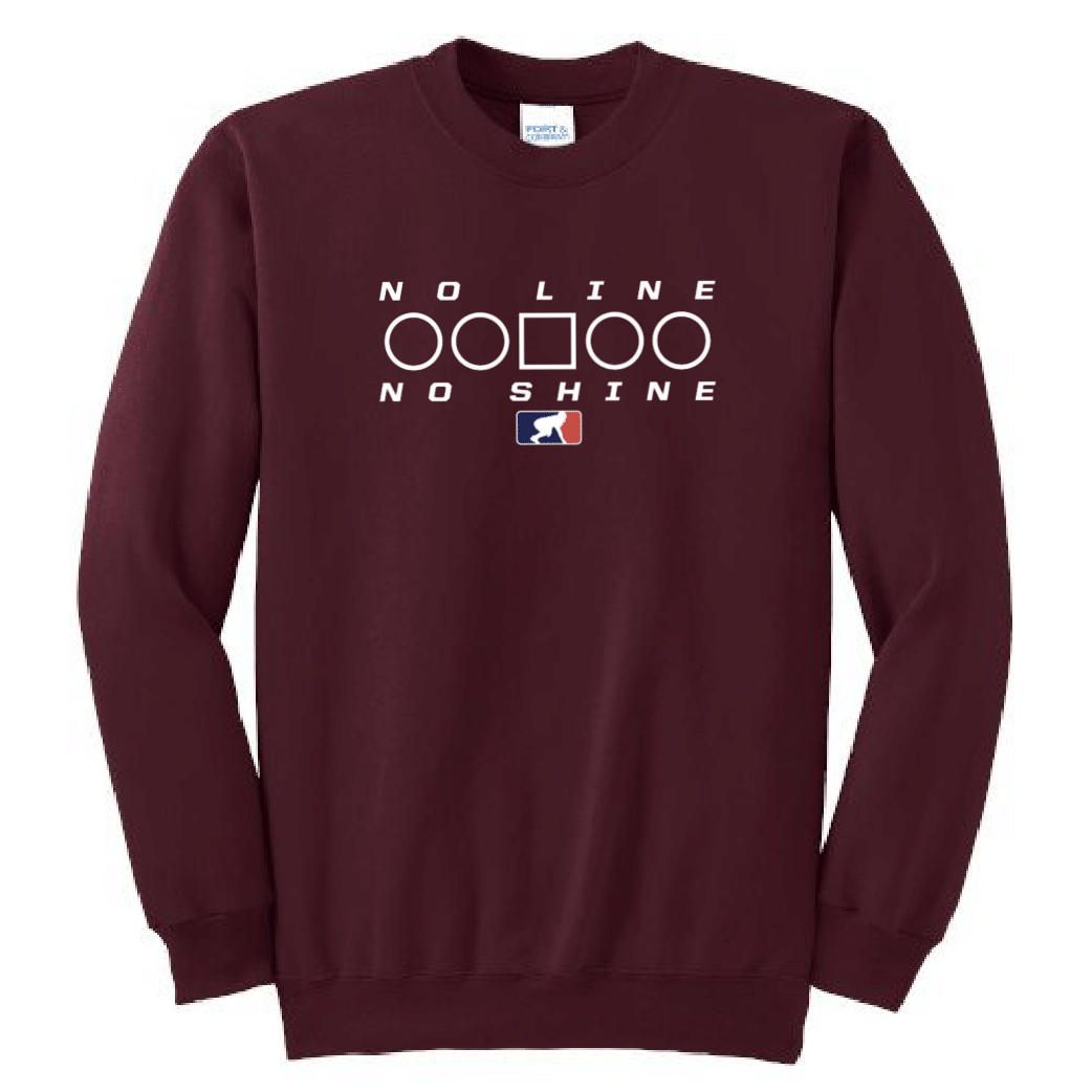 NO LINE NO SHINE TOO - Crewneck