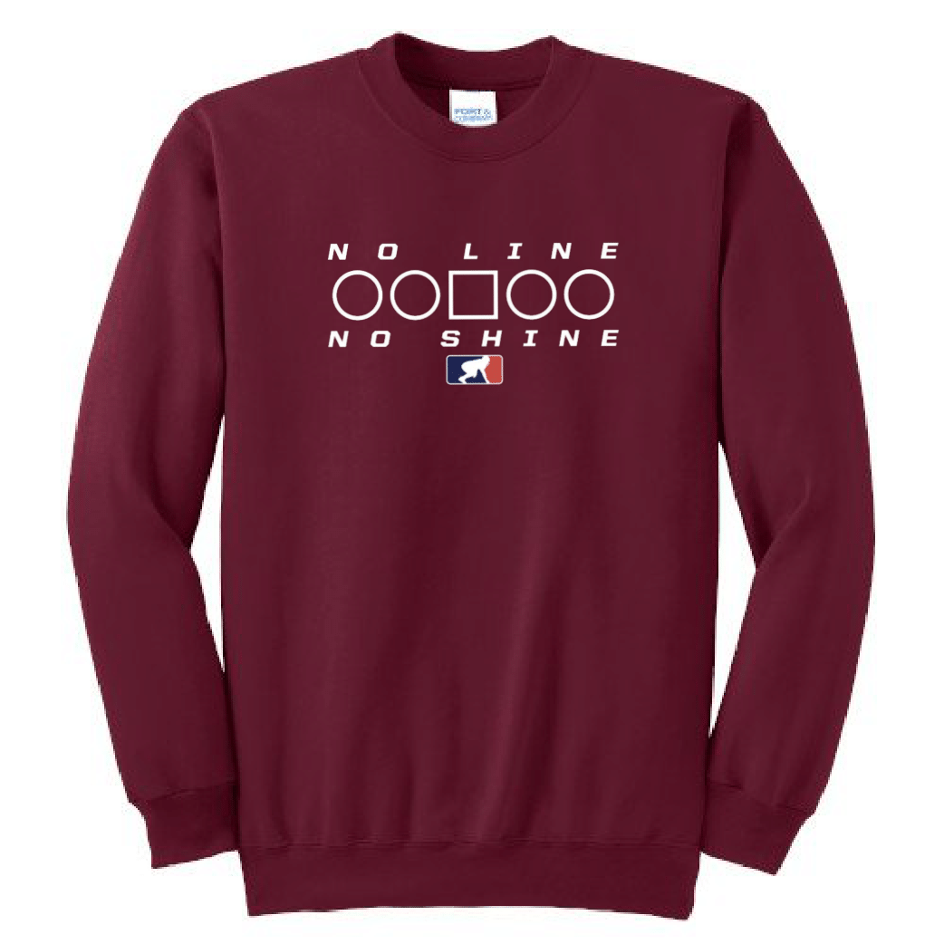 NO LINE NO SHINE TOO - Crewneck