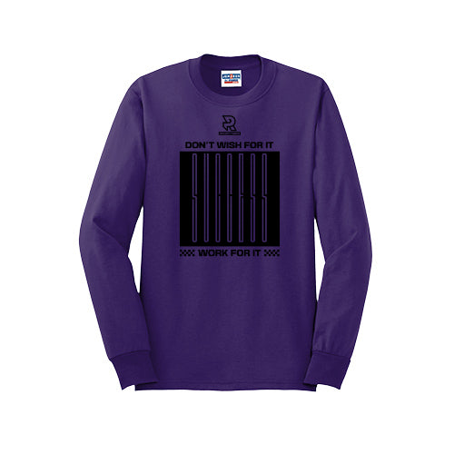 DON'T WISH FOR IT WORK FOR IT (Black) - Long Sleeve 50/50 Tee