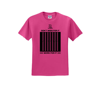 DON'T WISH FOR IT WORK FOR IT (Black) - Short Sleeve Cotton Tee