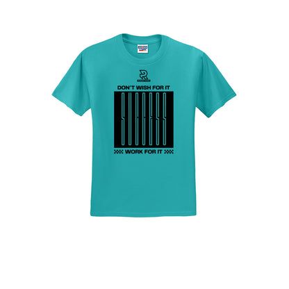 DON'T WISH FOR IT WORK FOR IT (Black) - Short Sleeve Cotton Tee
