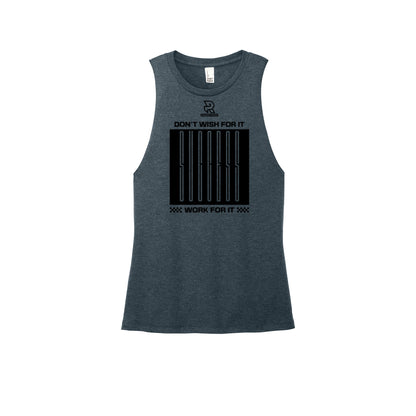 DON'T WISH FOR IT WORK FOR IT (Black) - Womens Perfect Tri Muscle Tank