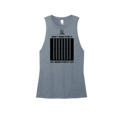 DON'T WISH FOR IT WORK FOR IT (Black) - Womens Perfect Tri Muscle Tank
