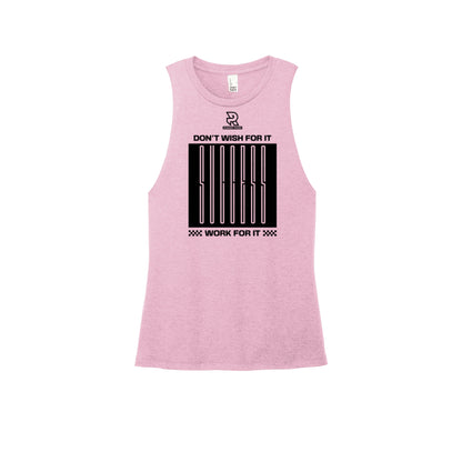 DON'T WISH FOR IT WORK FOR IT (Black) - Womens Perfect Tri Muscle Tank