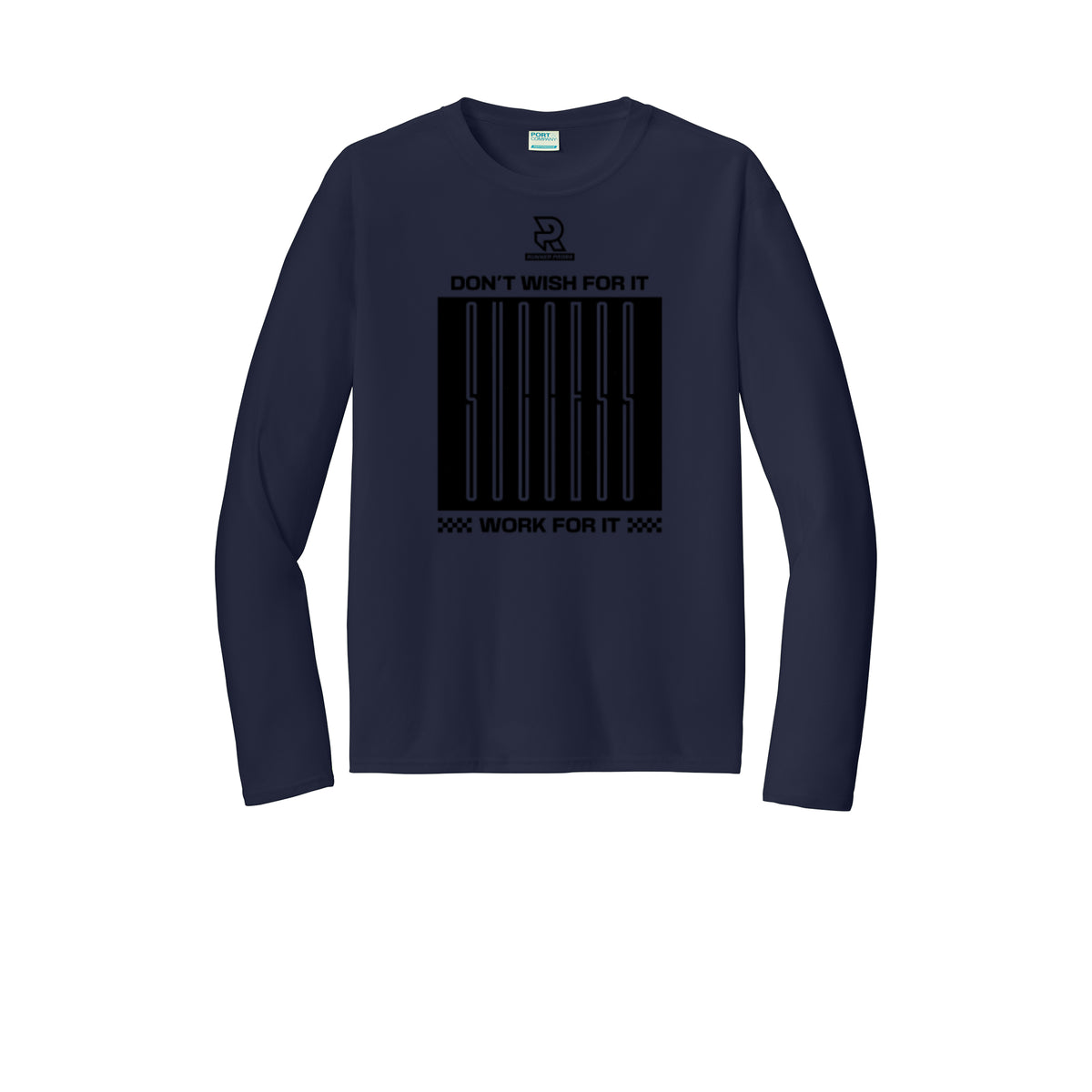 DON'T WISH FOR IT WORK FOR IT (Black) - Long Sleeve Performance Tee
