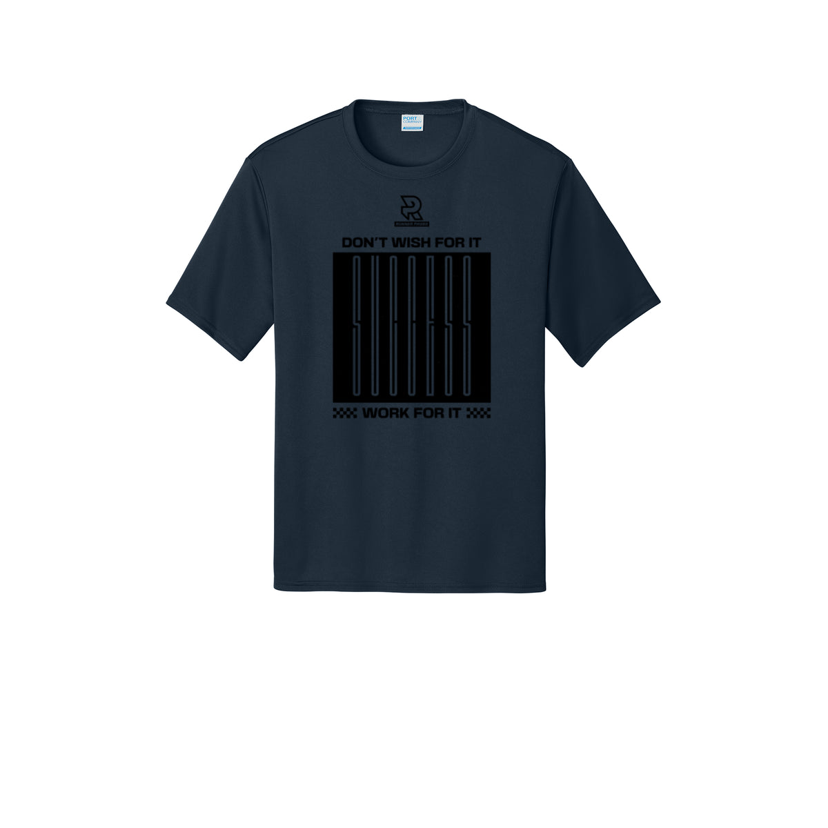 DON'T WISH FOR IT WORK FOR IT (Black) - Short Sleeve Performance Tee