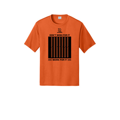 DON'T WISH FOR IT WORK FOR IT (Black) - Short Sleeve Performance Tee