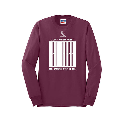 DON'T WISH FOR IT WORK FOR IT (White) - Long Sleeve 50/50 Tee
