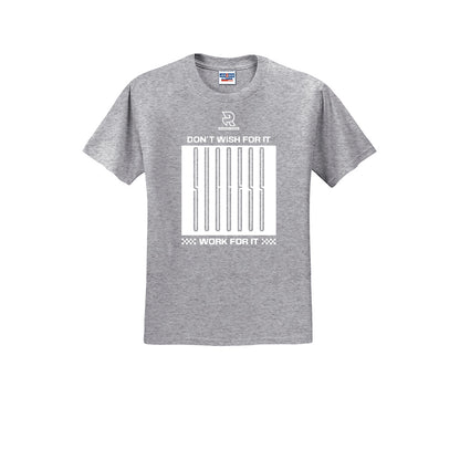 DON'T WISH FOR IT WORK FOR IT (White) - Short Sleeve Cotton Tee