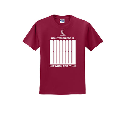 DON'T WISH FOR IT WORK FOR IT (White) - Short Sleeve Cotton Tee