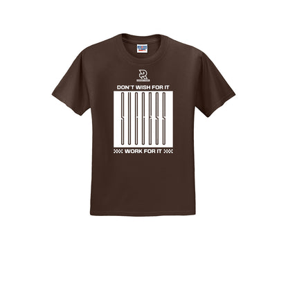 DON'T WISH FOR IT WORK FOR IT (White) - Short Sleeve Cotton Tee