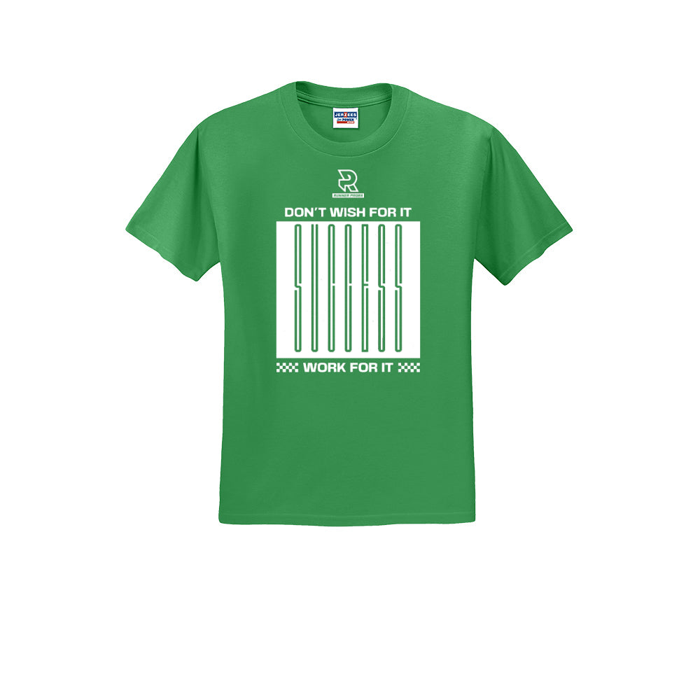 DON'T WISH FOR IT WORK FOR IT (White) - Short Sleeve Cotton Tee