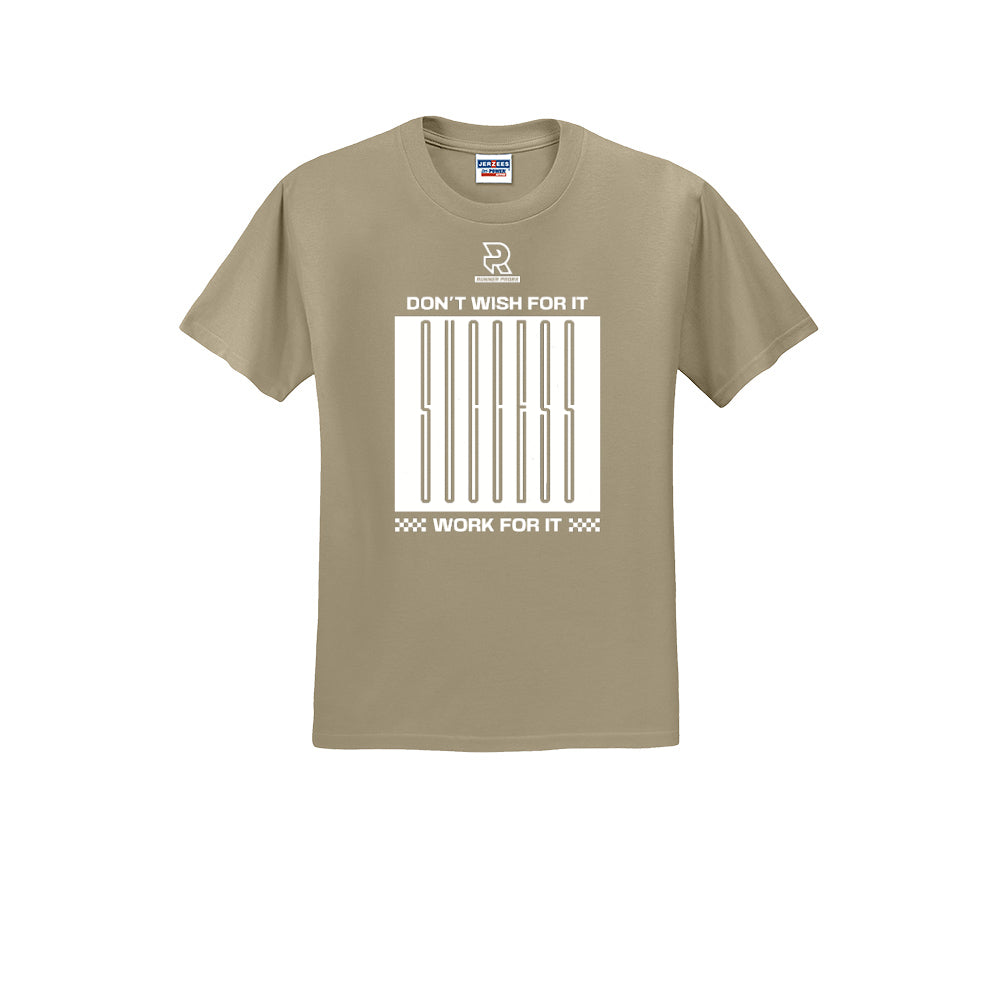 DON'T WISH FOR IT WORK FOR IT (White) - Short Sleeve Cotton Tee