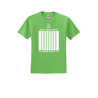 DON'T WISH FOR IT WORK FOR IT (White) - Short Sleeve Cotton Tee