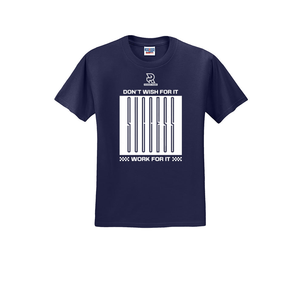 DON'T WISH FOR IT WORK FOR IT (White) - Short Sleeve Cotton Tee