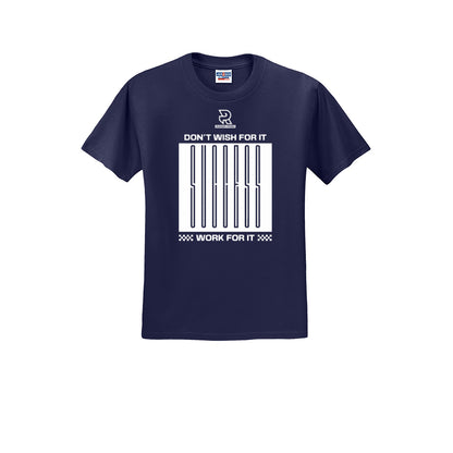 DON'T WISH FOR IT WORK FOR IT (White) - Short Sleeve Cotton Tee