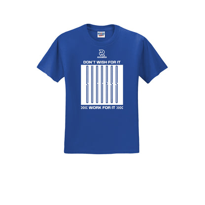 DON'T WISH FOR IT WORK FOR IT (White) - Short Sleeve Cotton Tee