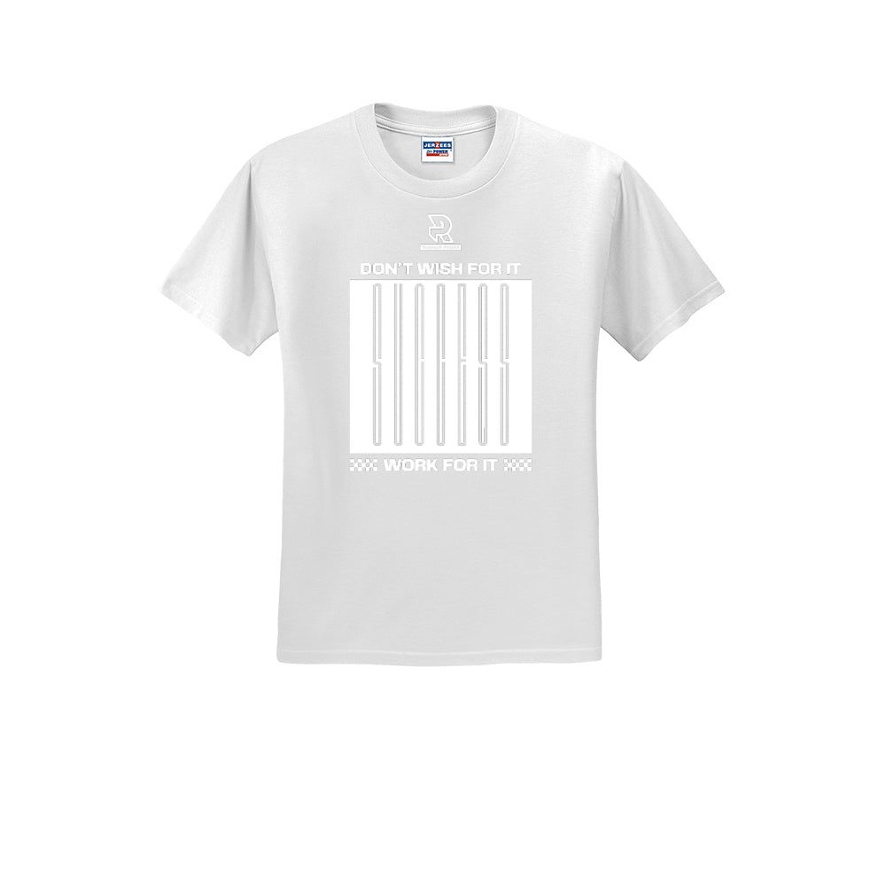 DON'T WISH FOR IT WORK FOR IT (White) - Short Sleeve Cotton Tee