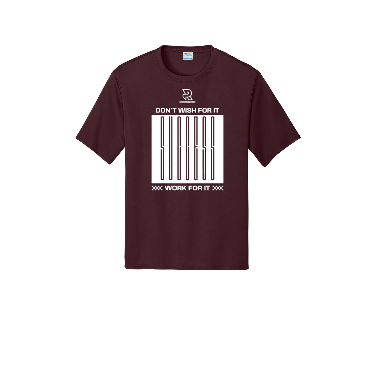 DON'T WISH FOR IT WORK FOR IT (White) - Short Sleeve Performance Tee