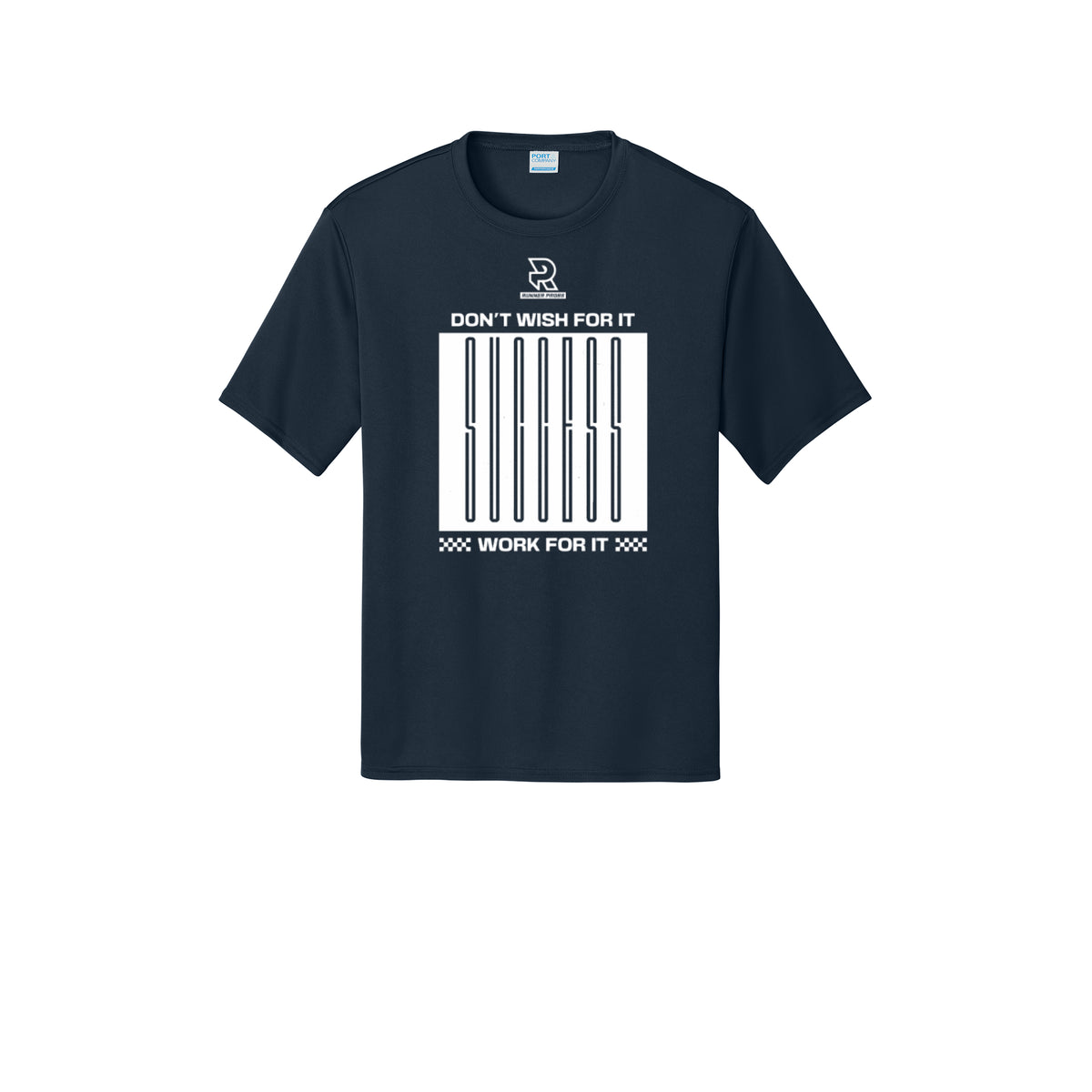 DON'T WISH FOR IT WORK FOR IT (White) - Short Sleeve Performance Tee