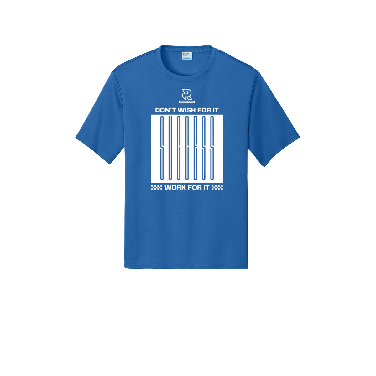 DON'T WISH FOR IT WORK FOR IT (White) - Short Sleeve Performance Tee