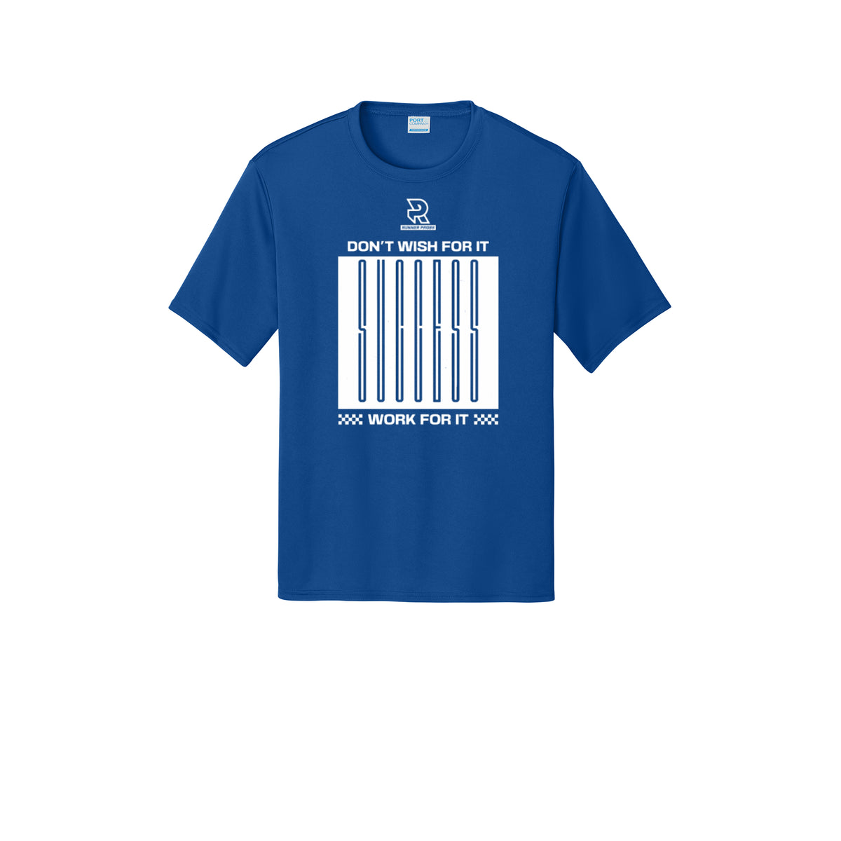 DON'T WISH FOR IT WORK FOR IT (White) - Short Sleeve Performance Tee