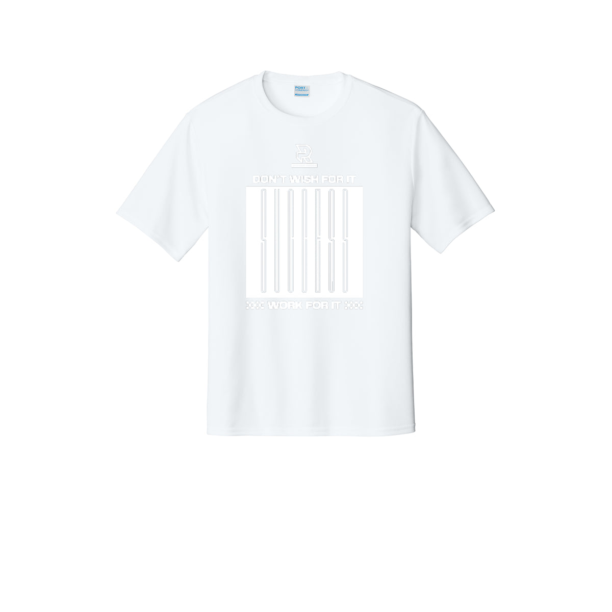 DON'T WISH FOR IT WORK FOR IT (White) - Short Sleeve Performance Tee