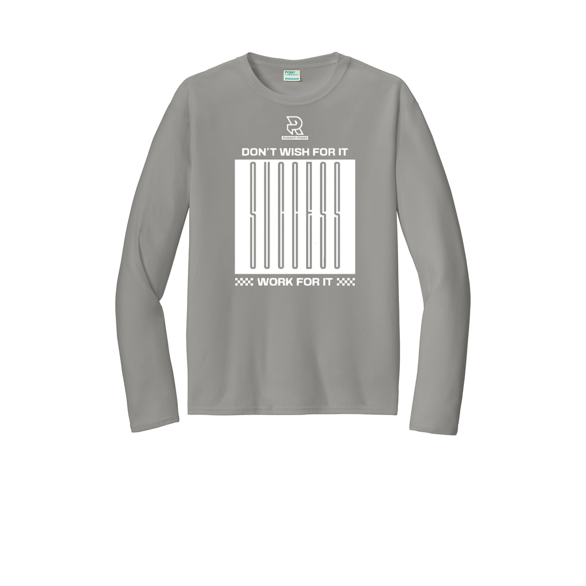 DON'T WISH FOR IT WORK FOR IT (White) - Long Sleeve Performance Tee