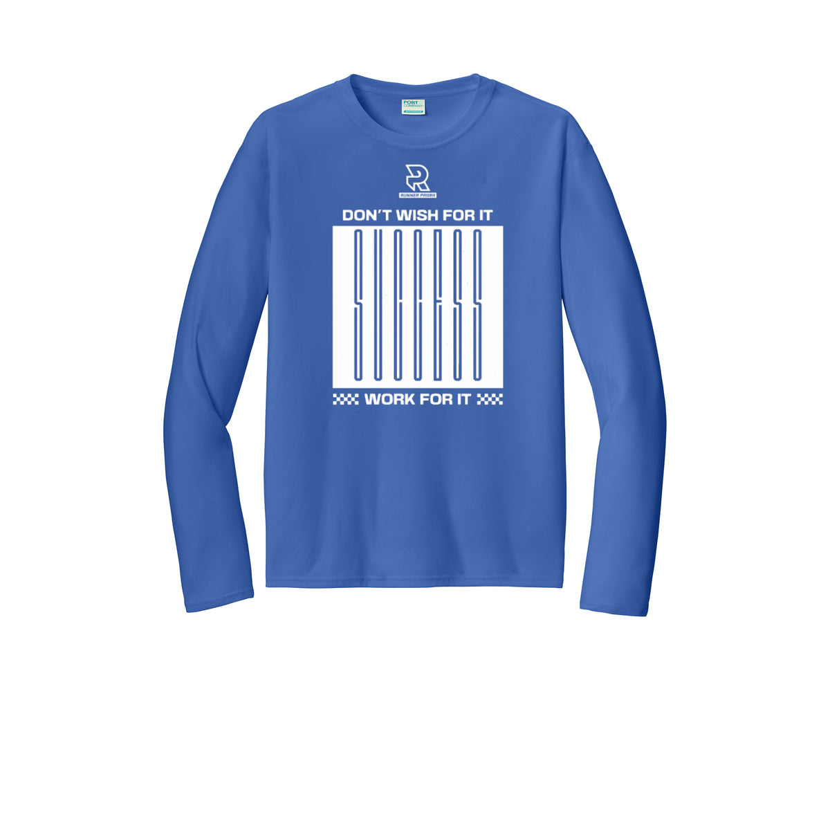 DON'T WISH FOR IT WORK FOR IT (White) - Long Sleeve Performance Tee