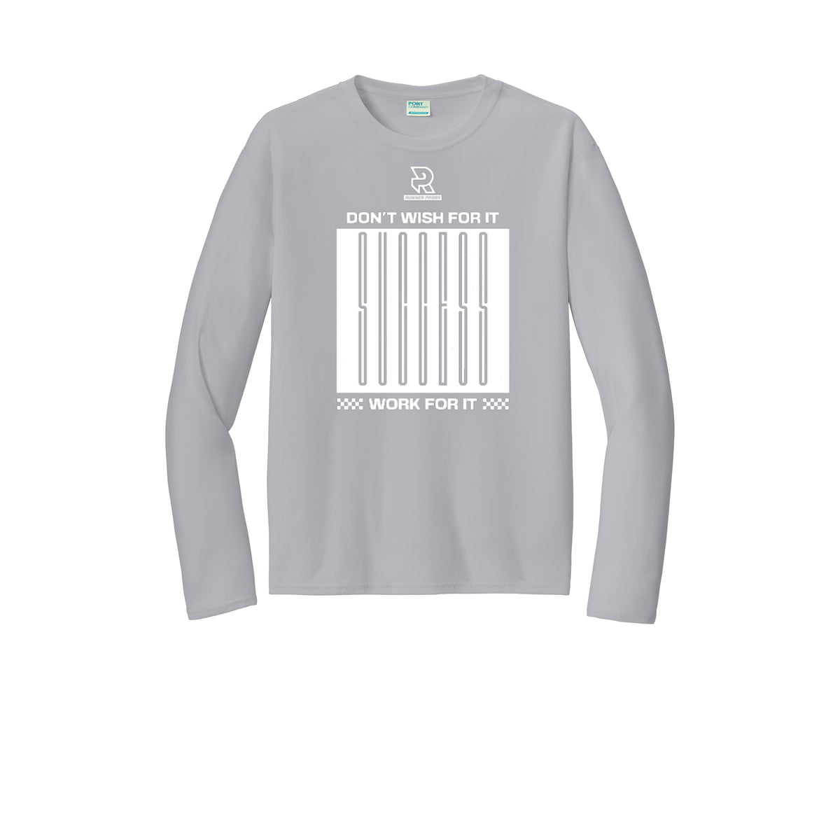 DON'T WISH FOR IT WORK FOR IT (White) - Long Sleeve Performance Tee