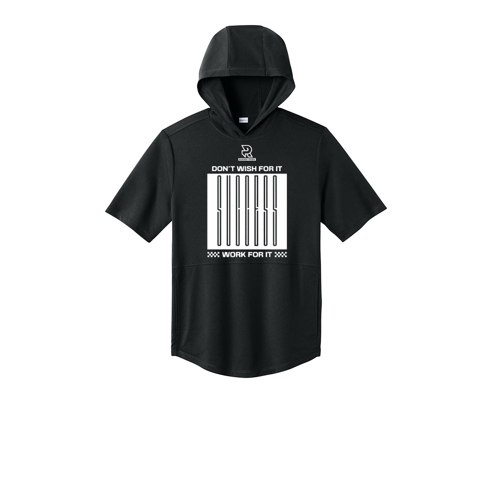 DON'T WISH FOR IT WORK FOR IT (White) - Short Sleeve Performance Hoodie